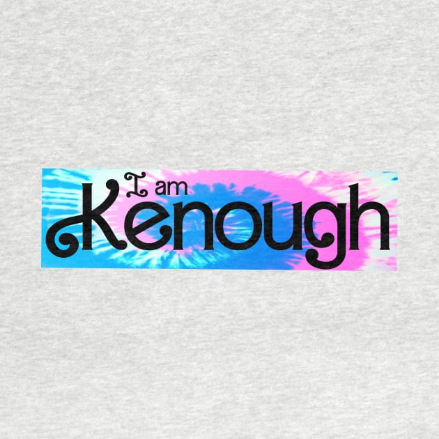 I am Kenough by matildailda